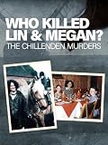 Who Killed Lin and Megan