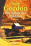  Die Erben des Medicus: Roman von Gordon. Noah (2005) Taschenbuch