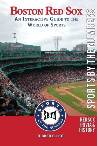 Boston Red Sox: An Interactive Guide to the World of Sports: Volume 1