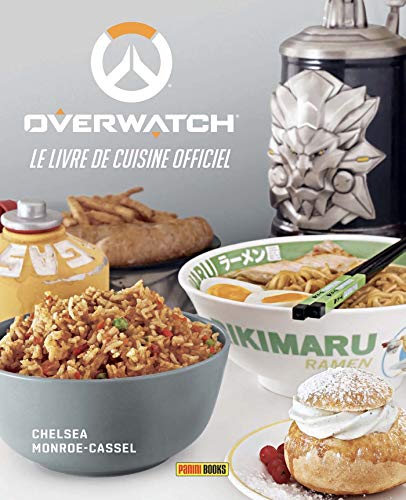 livre Overwatch: Le livre de cuisine officiel