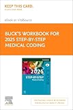 Buck's Workbook for Step-by-Step Medical Coding, 2025 Edition - Elsevier E-Book on VitalSource (Retail Access Card)