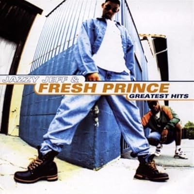 Jazzy Jeff & Fresh Prince Greatest Hits