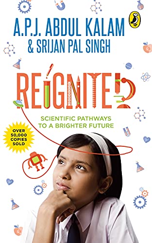 Image of My India: Notes For The Future & Reignited: Scientific Pathways to a Brighter Future A.P.J. Abdul Kalam