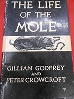 Life of the Mole, The B0000CKQII Book Cover