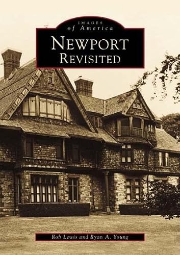 Newport Revisited (RI) (Images of America)