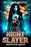 Monster Quest (Night Slayer Book 2)