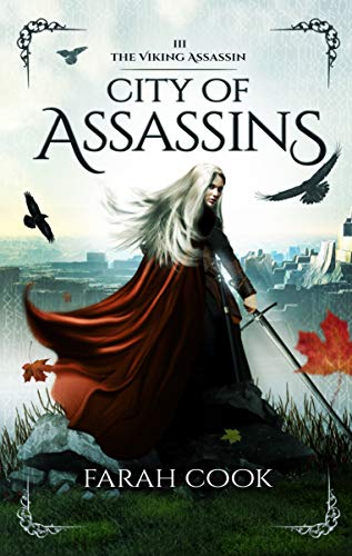 City of Assassins (THE VIKING ASSASSIN SERIES Book 3)