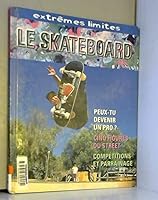 Le Skateboard 271301929X Book Cover