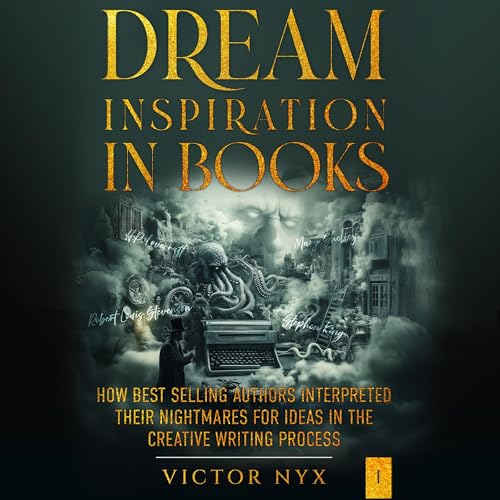 Dream Inspiration in Books by Victor Nyx episode artwork