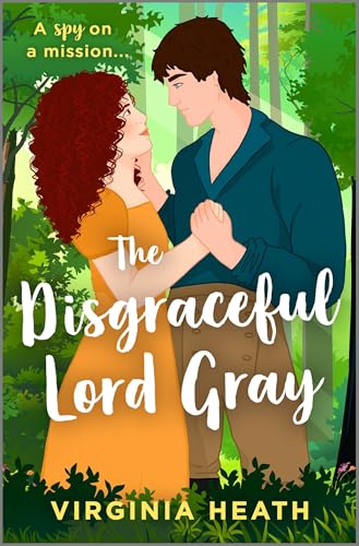 The Disgraceful Lord Gray: A Steamy Historical Romance