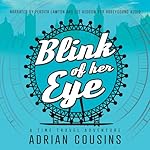 Cover of Blink of Her Eye