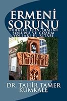 Ermeni sorunu: Çözüm yolları el kitabı 1506138535 Book Cover