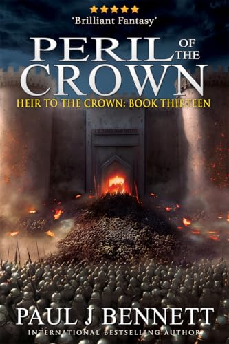 Peril of the Crown: An Epic Fantasy Novel (Heir to the Crown Book 13)