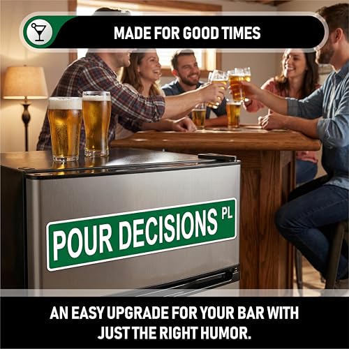 Imán decorativo para bar con texto 'Pour Decisions Place' 18x4.5 in miniatura 5