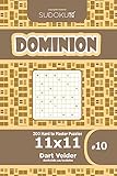 Sudoku Dominion - 200 Hard to Master Puzzles 11x11 (Volume 10)