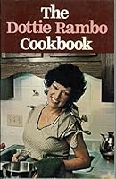 Dottie Rambo cooks: Seasoned with a song 0914850199 Book Cover
