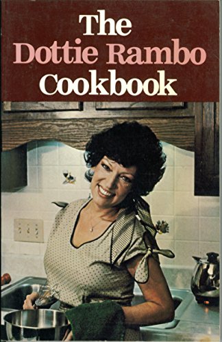 Dottie Rambo Cooks: Seasoned With A Song