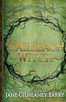 Cailleach~Witch 1719965846 Book Cover
