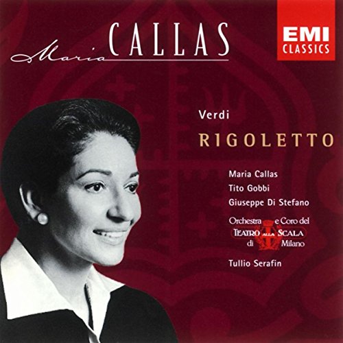 Giuseppe di Stefano/Maria Callas/Orchestra del Teatro alla Scala, Milano/Tullio Serafin