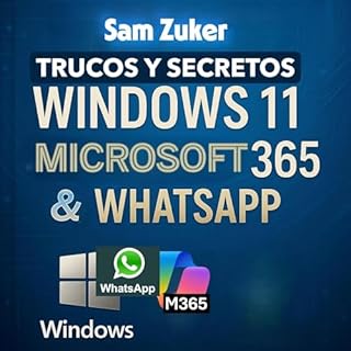 Aprende Secretos de Windows 11, Microsoft 365 y WhatsApp Audiolibro Por Sam Zuker arte de portada