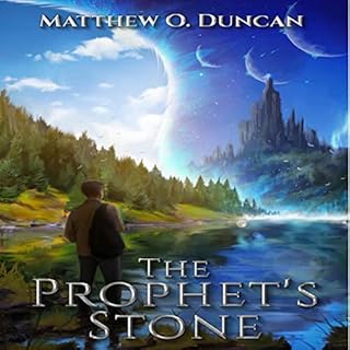 The Prophet's Stone Audiolibro Por Matthew O. Duncan arte de portada