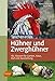 Produktbild Taschenatlas Hühner und Zwerghühner: 182 Rassen für Garten, Haus, Hof und Ausstellung (Taschenatlanten)