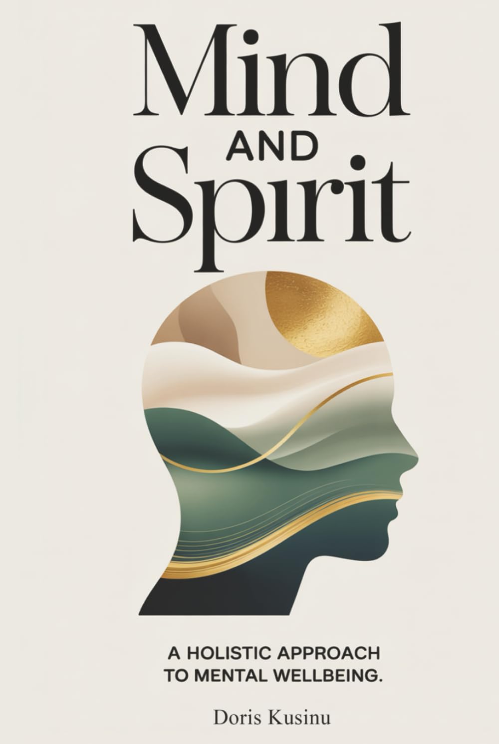 Mind And Spirit: A Journey of Alignment
