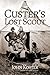 Custer's Lost Scout
