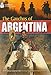 The Gauchos of Argentina: Footprint Reading Library 6
