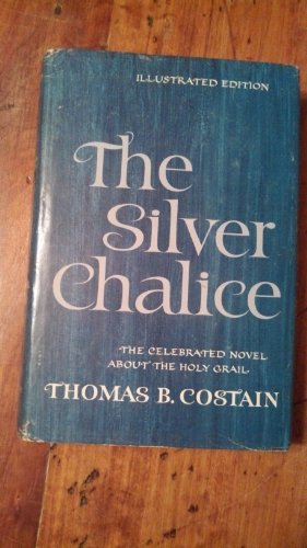 The Silver Chalice B000IA66MI Book Cover