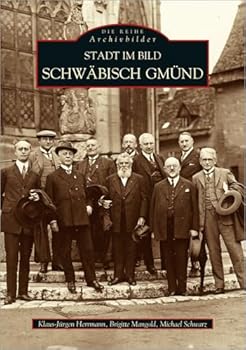Turtleback Stadt im Bild Schwäbisch-Gmünd [German] Book