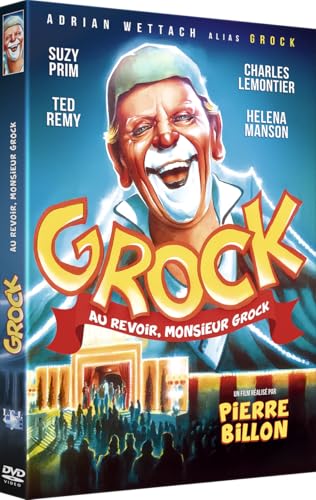 Au revoir monsieur Grock