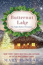Butternut Lake: The Night Before Christmas: A Novella (The Butternut Lake Trilogy)