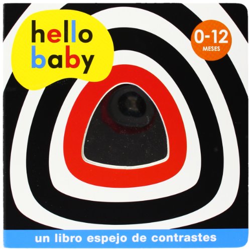 Hello Baby - Libro Espejo: 91 Hello Baby - Libro Espejo: 91