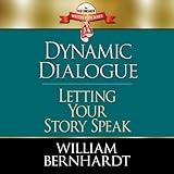 Dynamic Dialogue: Letting Your Story Speak (Red Sneaker Writers Book)