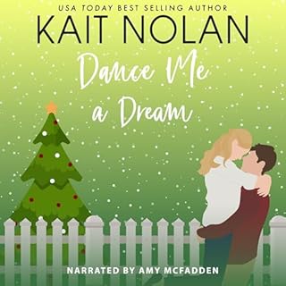 Dance Me a Dream Audiolibro Por Kait Nolan arte de portada