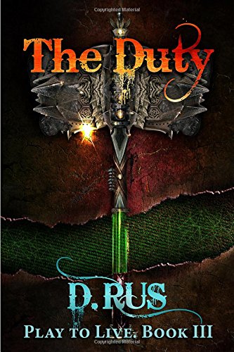 The Duty (Play to Live) Paperback – October 16, 2015