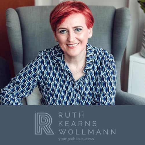 Your Path to Success with Ruth Kearns Wollmann Titelbild