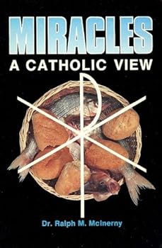 Paperback Miracles: A Catholic View Book