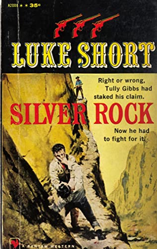 Silver Rock (Bantam Books #A2006) B0014D471U Book Cover