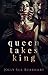 Queen Takes King (Their Vampire Queen Book 2)
