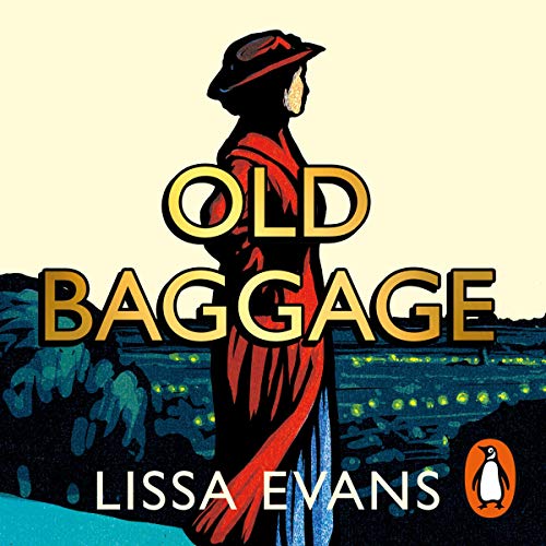 Old Baggage (Audio Download) Lissa Evans, Joanna Scanlan, Random House
