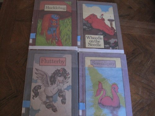 Flutterby, Hucklebug, Serendipity & Wheedle on the Needle (4 books)