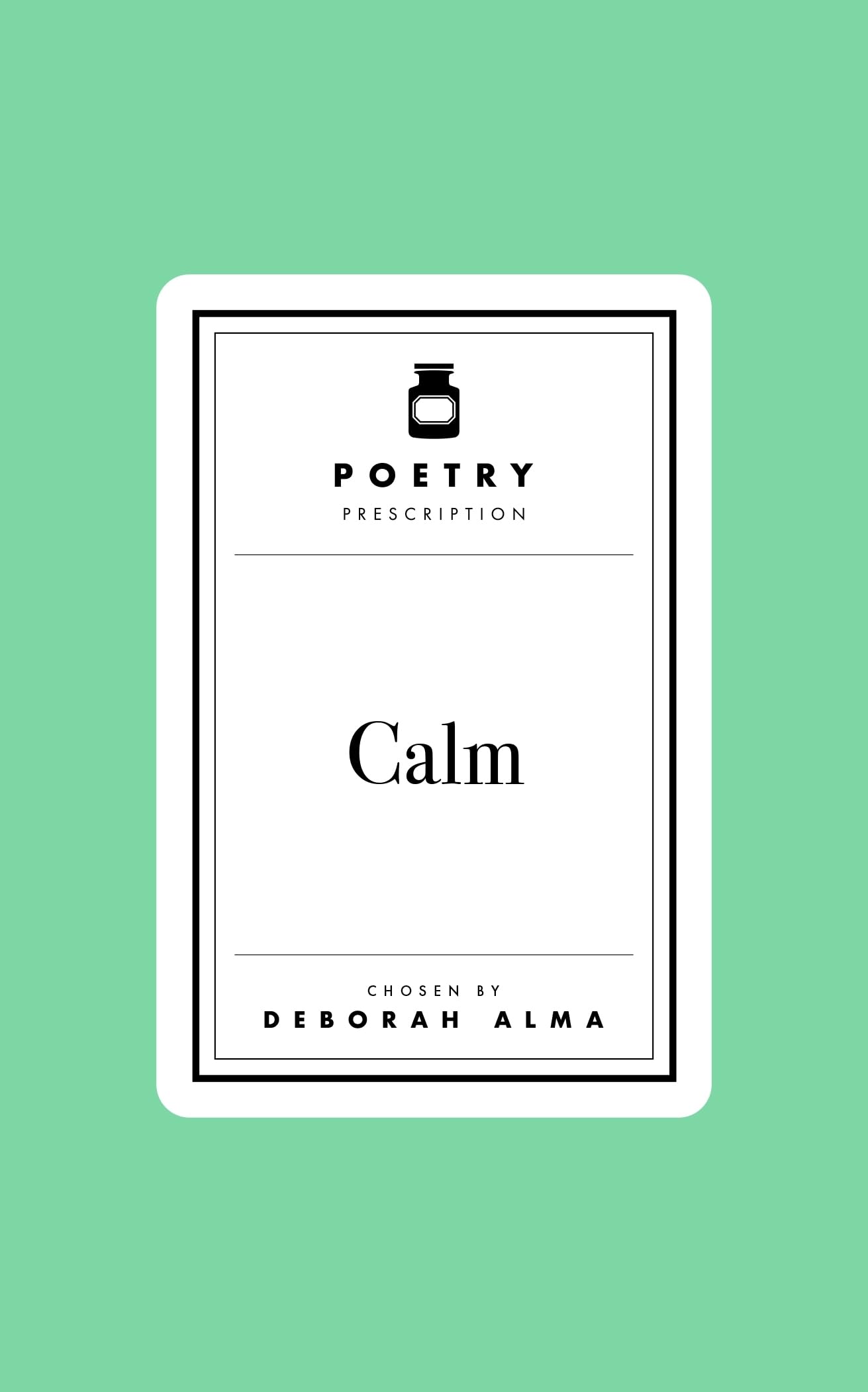 Poetry Pharmacy Calm