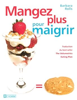 Paperback MANGEZ PLUS POUR MAIGRIR (French Edition) [French] Book