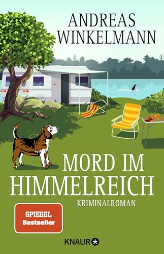 Mord im Himmelreich: Kriminalroman | Cosy Camping-Krimi mit urigen Charakteren und viel Humor (Mord auf Achse, Band 1)