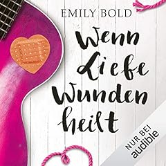 Couverture de Wenn Liebe Wunden heilt