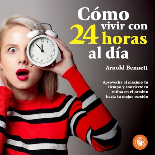Cómo vivir con 24 horas al día cover art