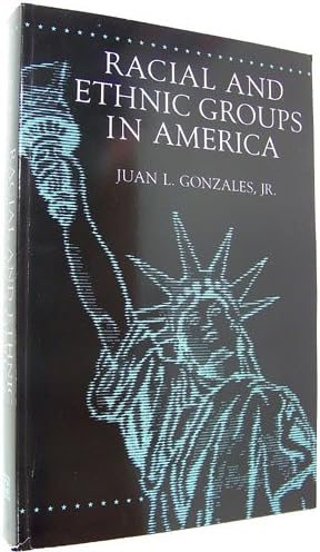 Racial and Ethnic Groups in America