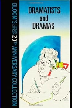 Hardcover Dramatists And Drama (Bloom's Literary Criticism 20th Anniversary Collection) Book